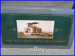 Spec Cast Holt No77 Track-Type Steam Engine 1/32 Scale ACMOC NMIB